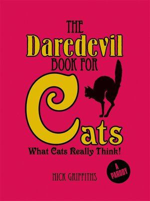 cover image of The Daredevil Book for Cats